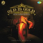 Old Is Gold - Bijender Chauhan Song Download